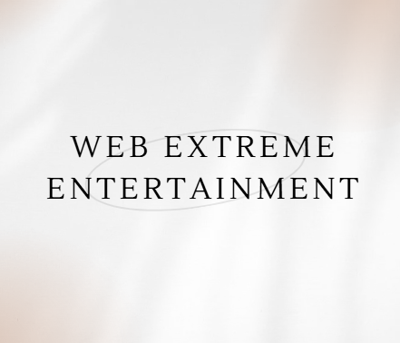 Web Extreme Entertainment