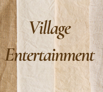 Village entertainment