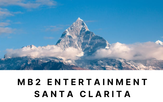 MB2 entertainment santa clarita