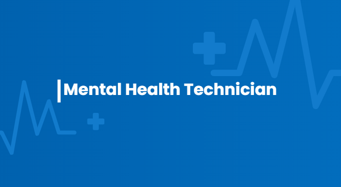 Mental health technician