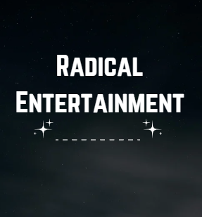 Radical entertainment