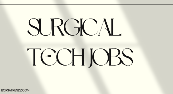 surgical tech jobs