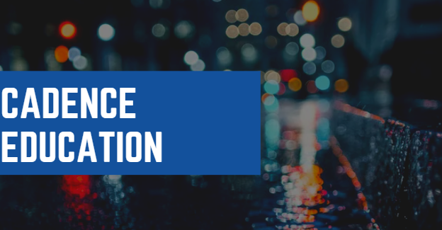 Cadence education