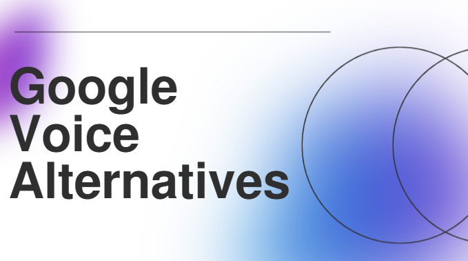 Google voice alternatives