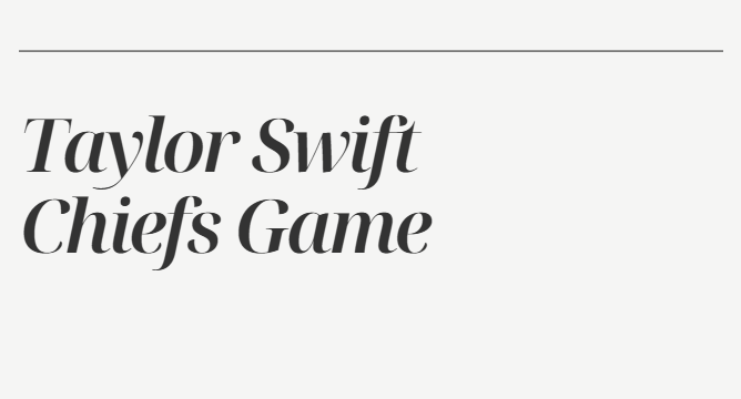 Taylor swift chiefs game