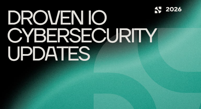 Droven io cybersecurity updates