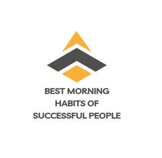 Best morning habits of successful people