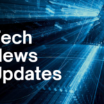 Tech news updates