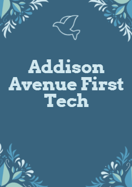 Addison Avenue first tech