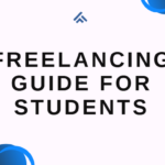 Freelancing guide for students