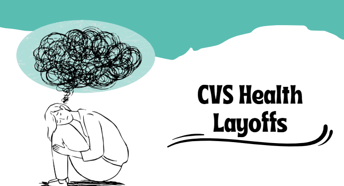 CVS health layoffs